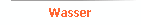 Wasser
